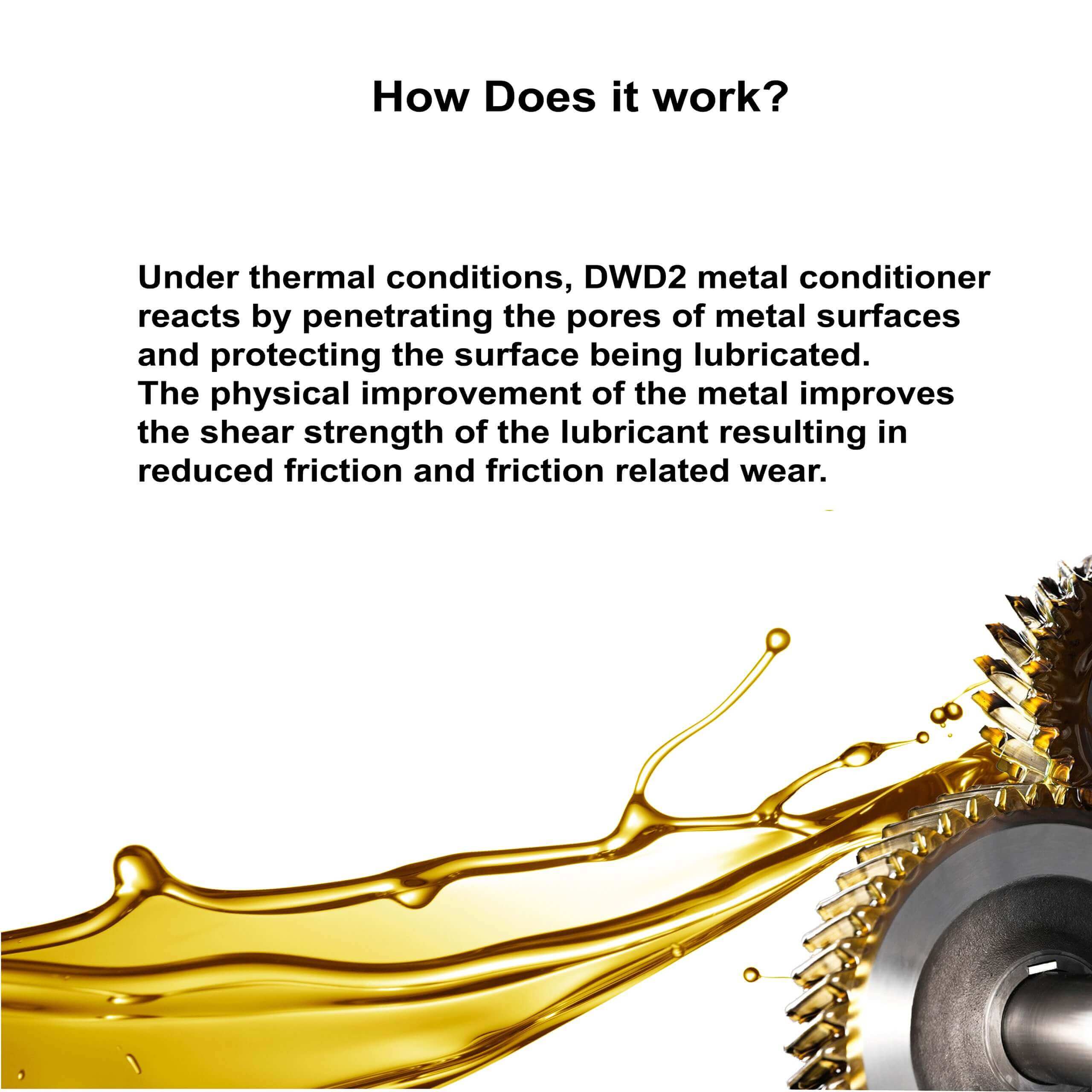 Engine Oil Additive & Friction Reducer – 7 oz | DWD2 Clean Metal™ Conditioner