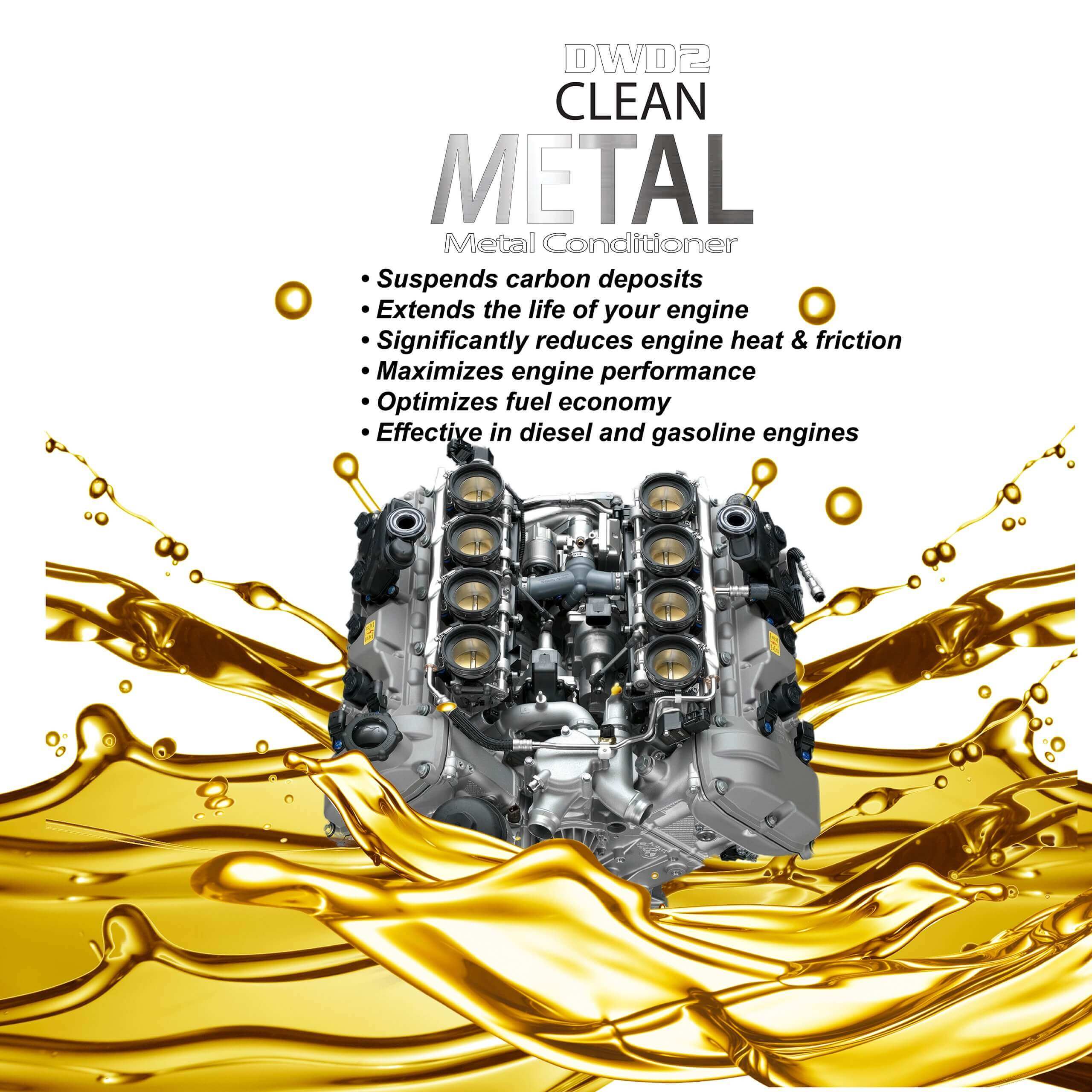 Engine Oil Additive & Friction Reducer – 7 oz | DWD2 Clean Metal™ Conditioner